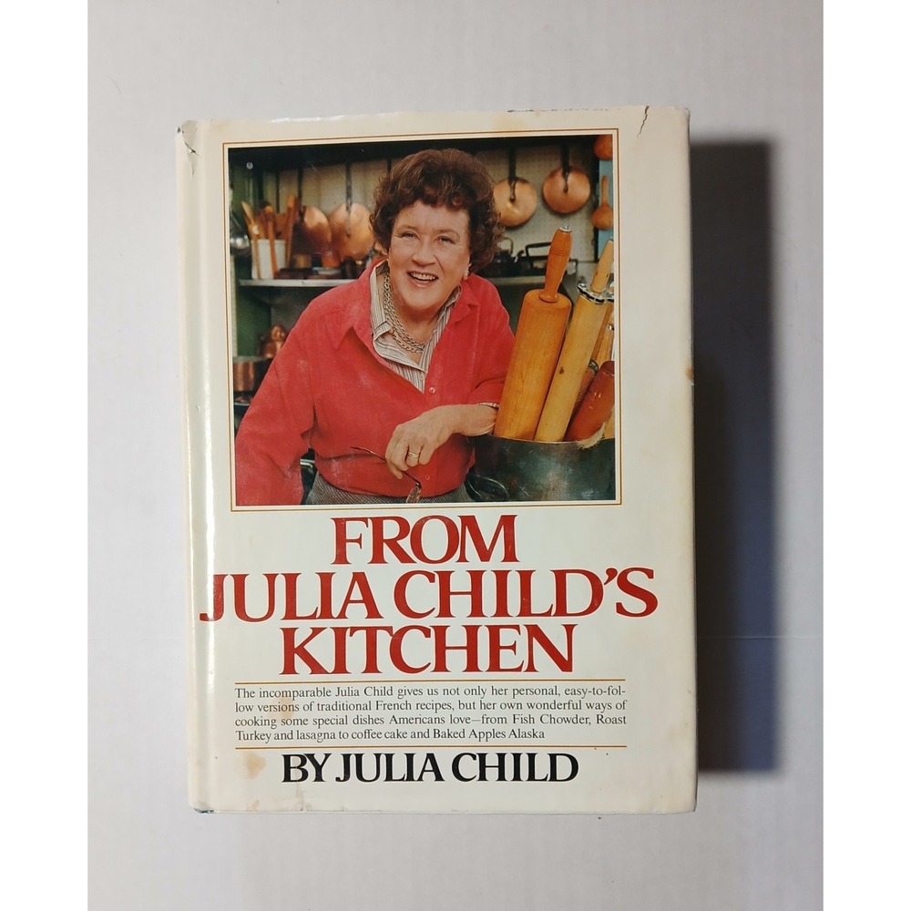FROM JULIA CHILD'S KITCHEN‎ BY JULIA CHILD 1982 Book Vintage recipe